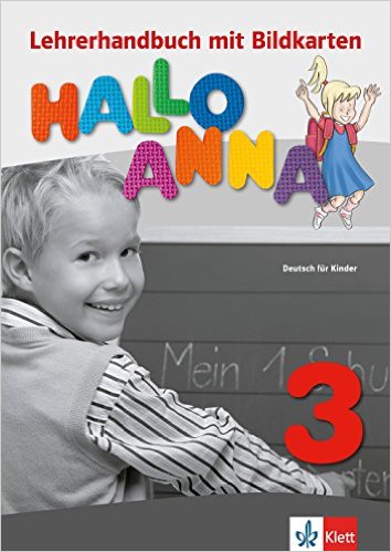 Hallo Anna 3 Lehrerhandbuch